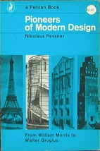 Pioneers of modern design : From William…