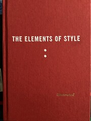 The Elements of Style Illustrated by William…