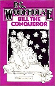Bill the Conqueror – tekijä: P. G.…