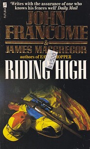 Riding High – tekijä: John Francome