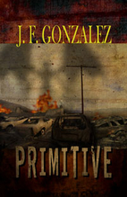 Primitive by J. F. Gonzalez
