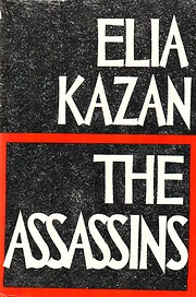 The Assassins af Elia Kazan