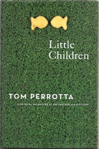 Little Children by Tom Perrotta
