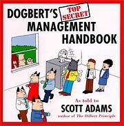 Dogbert's Top Secret Management Handbook de…