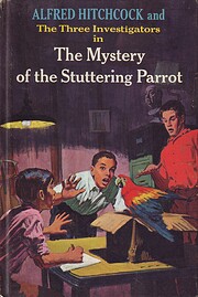 The Mystery of the Stuttering Parrot (The 3…
