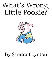 What's Wrong, Little Pookie? {board book}…