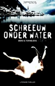 Schreeuw onder water de Jeanette Øbro…