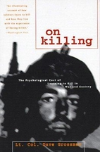 On Killing: The Psychological Cost of…