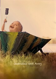 Umbrellas and Away – tekijä: Taan Shapiro
