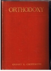 Orthodoxy – tekijä: G K Chesterton