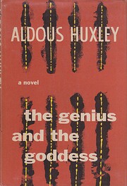 The Genius and the Goddess por Aldous Huxley
