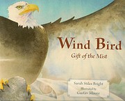 Wind Bird Gift of the Mist af Sarah Stiles…