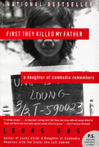 First They Killed My Father: A Daughter of…