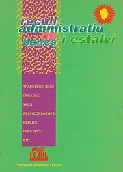 Recull administratiu de banca i estalvi