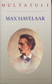 Max Havelaar, of De koffieveilingen der…