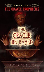 The Oracle Betrayed: Book One of The Oracle…