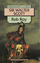 Rob Roy by Sir Walter Scott