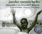 Jambo Means Hello: Swahili Alphabet Book by…