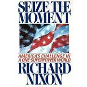 Seize the Moment: America's Challenge…