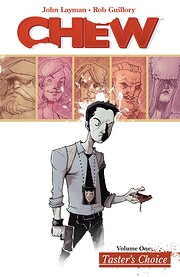 Chew, Volume 1: Tasters Choice af John…