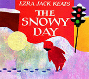 The Snowy Day por Ezra Jack Keats