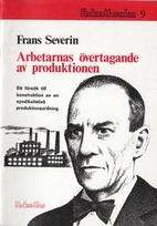 Arbetarnas övertagande av produktionen…