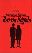 Battle Royale by Koushun Takami