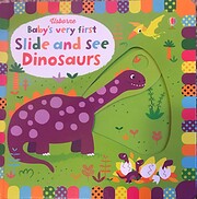 Baby's Very First Slide-and-See Dinosaurs av…