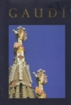 Gaudi by John Gill
