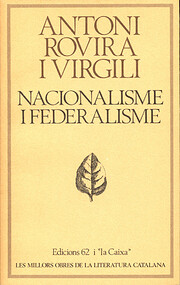 Nacionalisme i Federalisme (Les Millors…