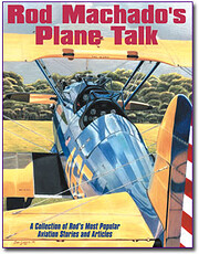Rod Machado's Plane Talk by Rod Machado