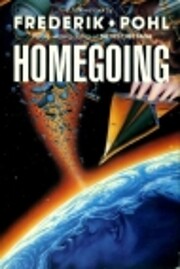 Homegoing – tekijä: Frederik Pohl