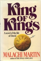 King of Kings by Malachi Martin
