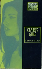 Claire's Girls by Don Winslow