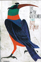 The 10pm Question by Kate De Goldi