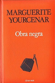Obra negra de Marguerite Yourcenar