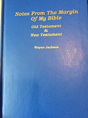Notes from the margin of my Bible : Old…