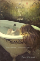 A Certain Slant of Light by Laura Whitcomb