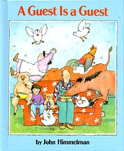 A Guest is a Guest de John Himmelman