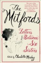 The Mitfords: Letters Between Six Sisters by…