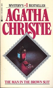 The Man in the Brown Suit (Agatha Christie…