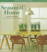 Seasonal Home (Essential Style Guides) di…