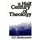 A half century of theology: Movements and…