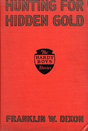 HUNTING FOR HIDDEN GOLD. por Franklin W.…