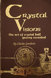 Crystal Visions: The art of crystal ball…