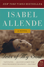 Inés of My Soul by Isabel Allende