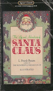 The Life and Adventures of Santa Claus…