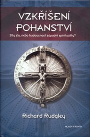 Vzkříšení pohanství af Rudgley Richard