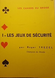 Les jeux de sécurité (Les cahiers du…