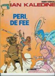 Ian Kaledine 5: Peri, de fee av Jean-Luc…